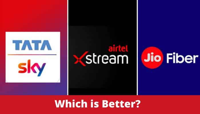 Jio Fiber vs Tata Sky vs Airtel Xstream Broadband Plans